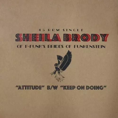 SHEILA BRODY / ATTITUDE / KEEP ON DOING (7")