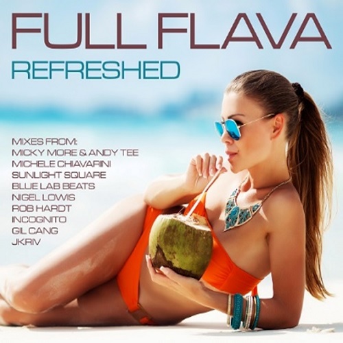 FULL FLAVA / フル・フレイヴァ / REFRESHED (2CD)