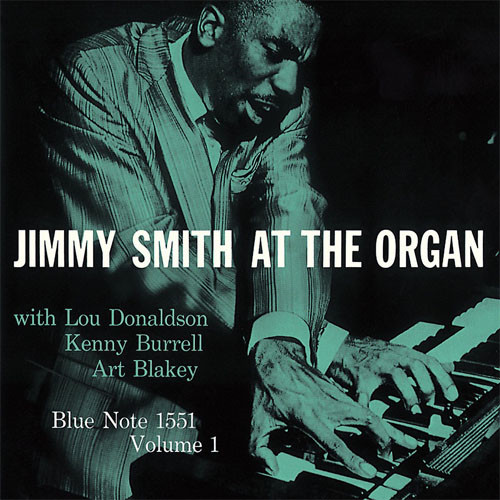 JIMMY SMITH / ジミー・スミス / JIMMY SMITH AT THE ORGAN VOLUME 1 / ジミー・スミス・アット・ジ・オーガン Vol.1