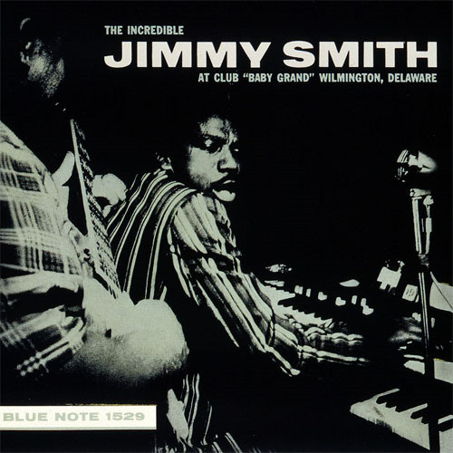 JIMMY SMITH / ジミー・スミス / INCREDIBLE JIMMY SMITH AT CLUB BABY GRAND VOL.2 / クラブ・ベイビー・グランドのジミー・スミスVol.2