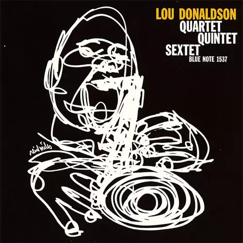 LOU DONALDSON / ルー・ドナルドソン / LOU DONALDSON QUARTET/QUINTET/SEXTET / ルー・ドナルドソン・カルテット・クインテット・セクステット
