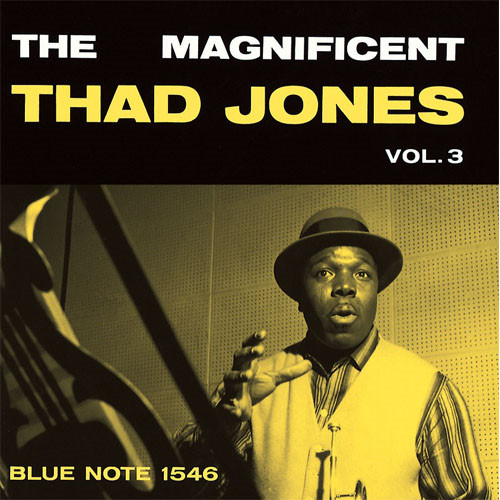 THAD JONES / サド・ジョーンズ / MAGNIFICENT THAD JONES VOL.3 / ザ・マグニフィセント・サド・ジョーンズVol.3