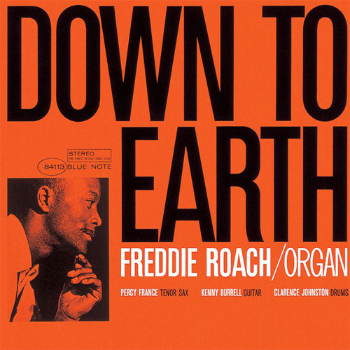 FREDDIE ROACH / フレディ・ローチ / DOWN TO EARTH / ダウン・トゥ・アース