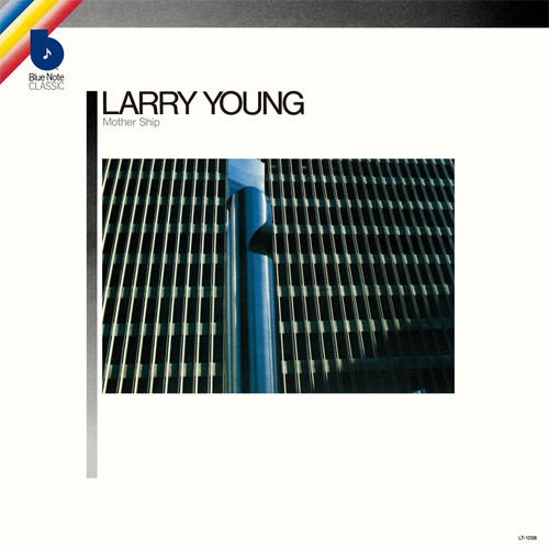 LARRY YOUNG / ラリー・ヤング / MOTHER SHIP / マザー・シップ