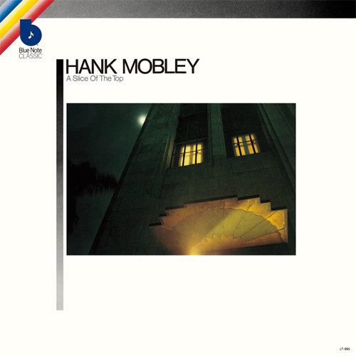 HANK MOBLEY / ハンク・モブレー / SLICE OF THE TOP / スライス・オブ・ザ・トップ