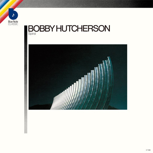 BOBBY HUTCHERSON / ボビー・ハッチャーソン / SPIRAL / スパイラル