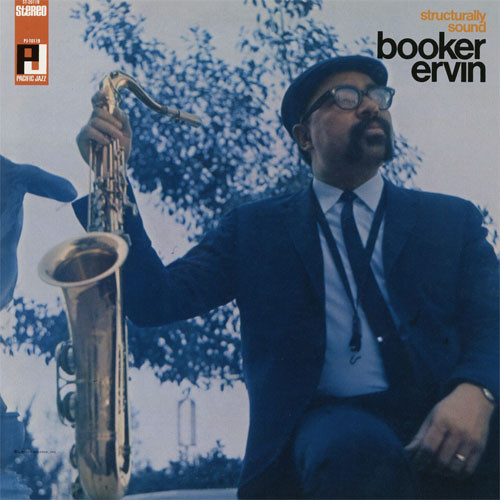BOOKER ERVIN / ブッカー・アーヴィン / STRUCTURALLY SOUND / ストラクチュアリー・サウンド