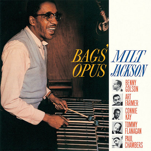 MILT JACKSON / ミルト・ジャクソン / BAGS' OPUS / バグス・オパス