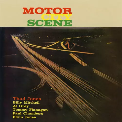 THAD JONES / サド・ジョーンズ / MOTOR CITY SCENE / モーター・シティ・シーン