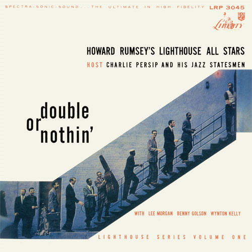 HOWARD RUMSEY'S LIGHTHOUSE ALL-STARS / ハワード・ラムゼイズ・ライトハウス・オールスターズ / DOUBLE OR NOTHIN' / ダブル・オア・ナッシン