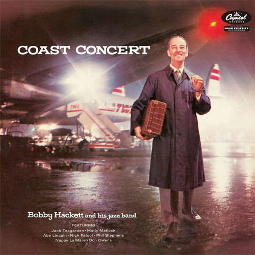 BOBBY HACKETT / ボビー・ハケット / COAST CONCERT / コースト・コンサート
