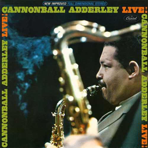 キャノンボール・アダレイ / CANNONBALL ADDERLEY-LIVE!