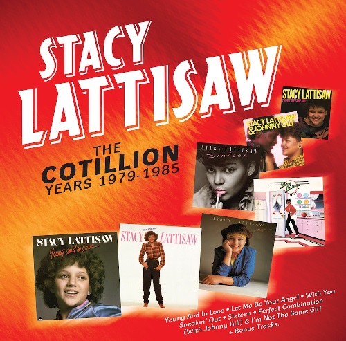 STACY LATTISAW / ステイシー・ラティソウ / THE COTILLION YEARS 1979-1985 / ザ・コテリオン・イヤーズ 1979-1985