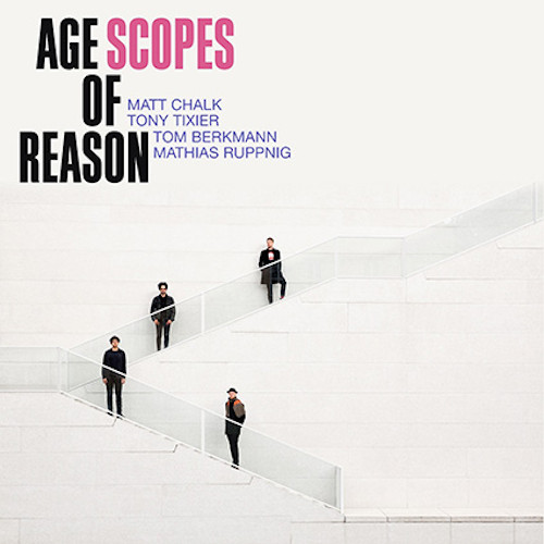 SCOPES / Age Of Reason