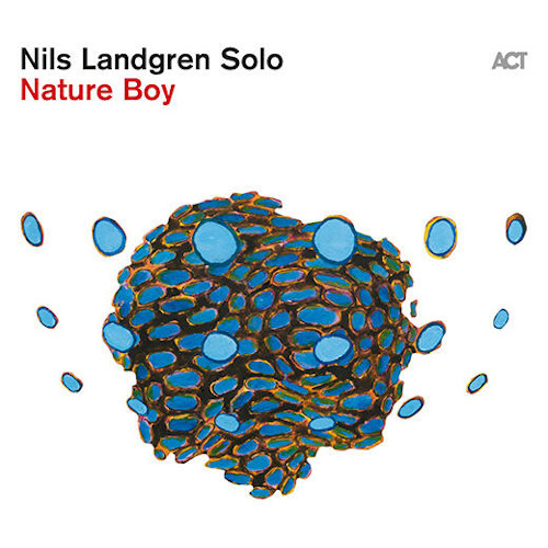NILS LANDGREN / ニルス・ラングレン / Nature Boy