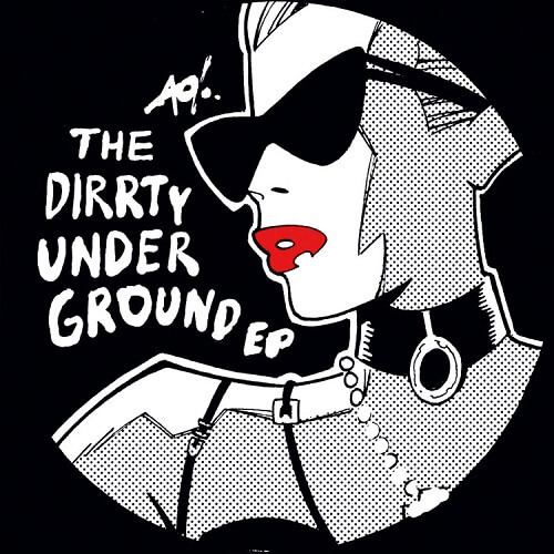 DJ T-1000 / DIRRTY UNDERGROUND (EP)
