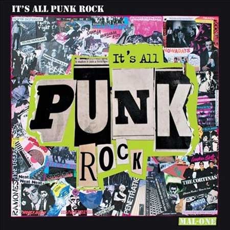 MAL-ONE / IT'S ALL PUNK ROCK (LP+ONE-SIDED 7") 