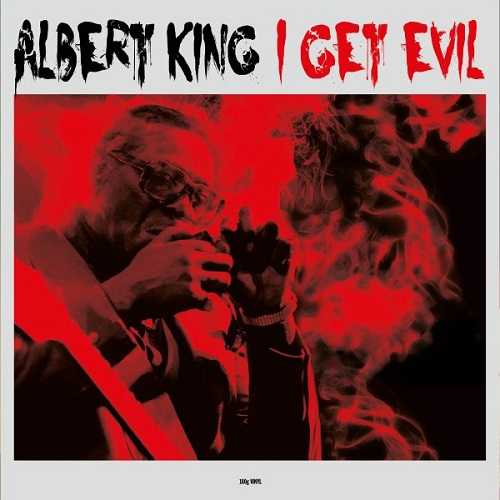 ALBERT KING / アルバート・キング / I GET EVIL (LP)