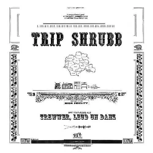TRIP SHRUBB / TREWWER LEUD UN DANZ