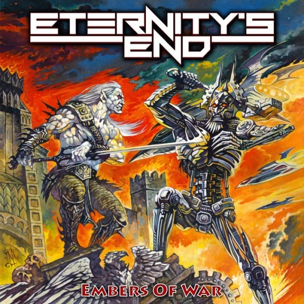 ETERNITY'S END / エタニティーズ・エンド / EMBERS OF WAR / エンバーズ・オヴ・ウォー