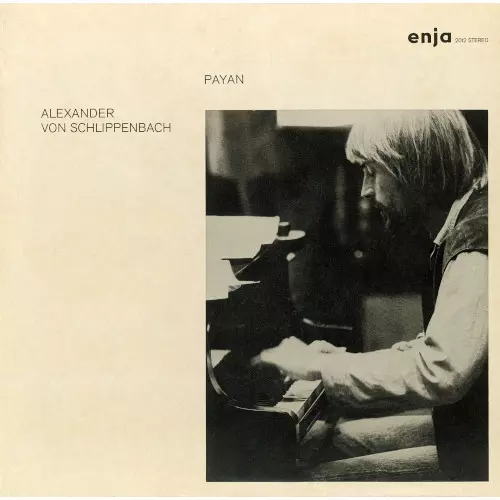 ALEXANDER VON SCHLIPPENBACH / アレクサンダー・フォン・シュリペンバッハ / パヤン