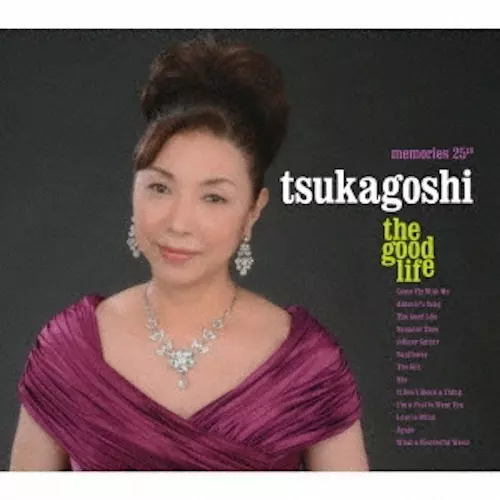 塚越三代 / Good Life