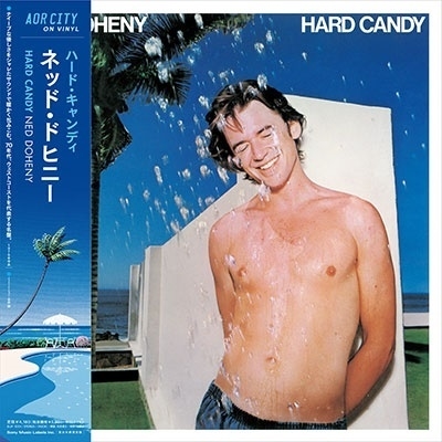 NED DOHENY / ネッド・ドヒニー / HARD CANDY / ハード・キャンディ(LP) 