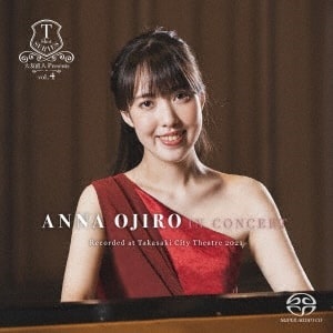 ANNA OJIRO / 尾城杏奈 / 尾城杏奈 IN CONCERT Recorded at Takasaki City Theatre 2021