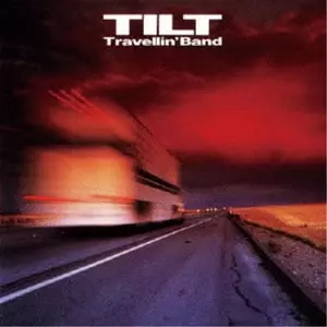 TILT / ティルト (名古屋) / Travellin’ Band
