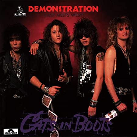CATS IN BOOTS / キャッツ・イン・ブーツ / DEMONSTRATION<EAST MEETS WEST>