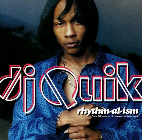 DJ QUIK / DJクイック / RHYTHM-AL-ISM "LP" (REISSUE)