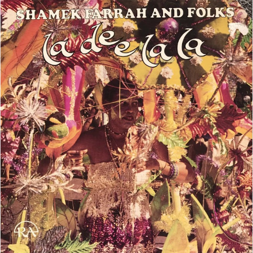 SHAMEK FARRAH / シャメク・ファラー / ラ・ディ・ラ・ラ