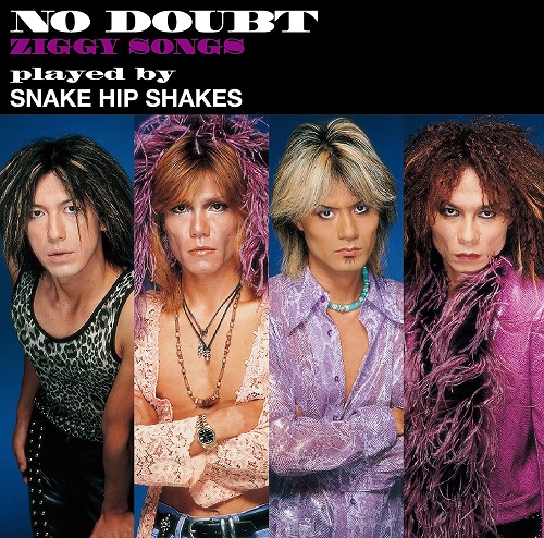 SNAKE HIP SHAKES / NO DOUBT ZIGGY SONGS