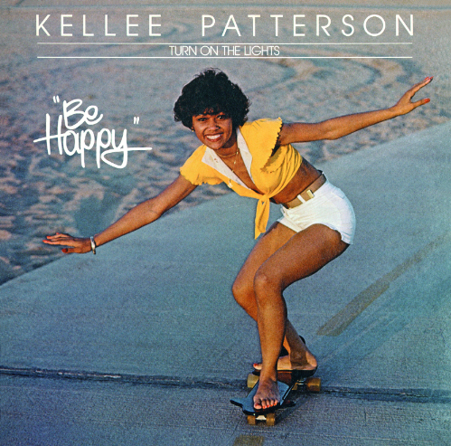 KELLEE PATTERSON / ケリー・パターソン / TURN ON THE LIGHTS - BE HAPPY / ターン・オン・ザ・ライツ:ビー・ハッピー +3