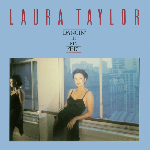 LAURA TAYLOR / ローラ・テイラー / DANCIN' IN MY FEET / ダンシン・イン・マイ・フィート