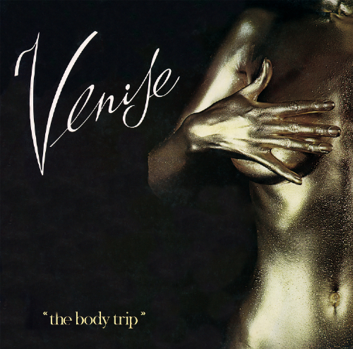 ヴェニス / THE BODY TRIP / ザ・ボディ・トリップ