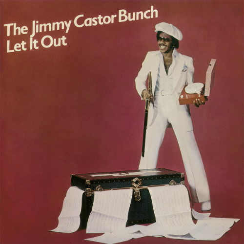 JIMMY CASTOR BUNCH / ジミー・キャスター・バンチ / LET IT OUT / レット・イット・アウト