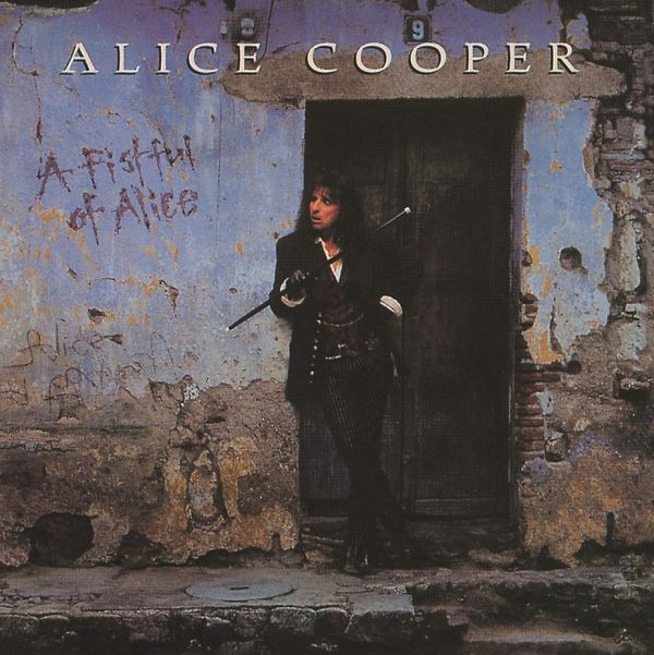 ALICE COOPER / アリス・クーパー / A FISTFUL OF ALICE / ア・フィストフル・オブ・アリス