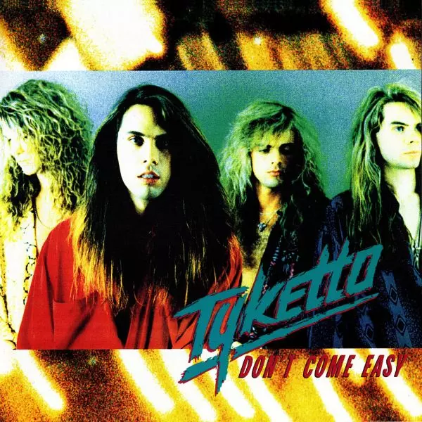 TYKETTO / タイケット / DON'T COME EASY / ドント・カム・イージー