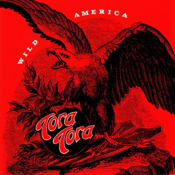TORA TORA / トラ・トラ / WILD AMERICA / ワイルド・アメリカ