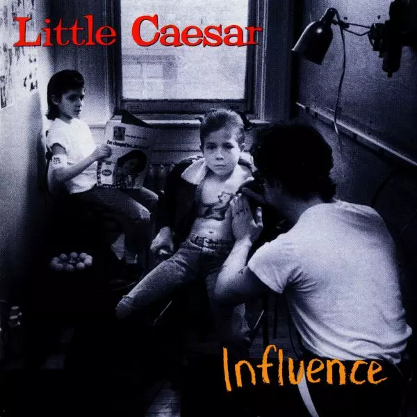 LITTLE CAESAR / リトル・シーザー / INFLUENCE / インフルエンス
