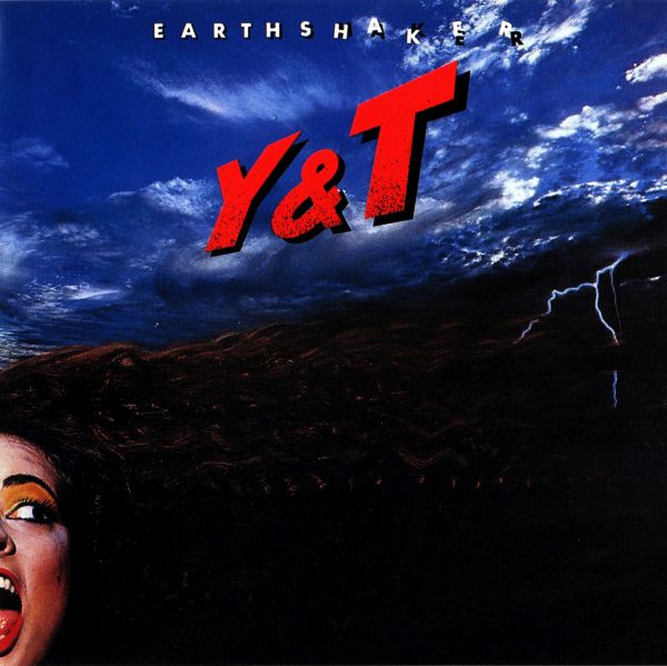 EARTHSHAKER / アースシェイカー/Y&T (YESTERDAY & TODAY)/ワイ 