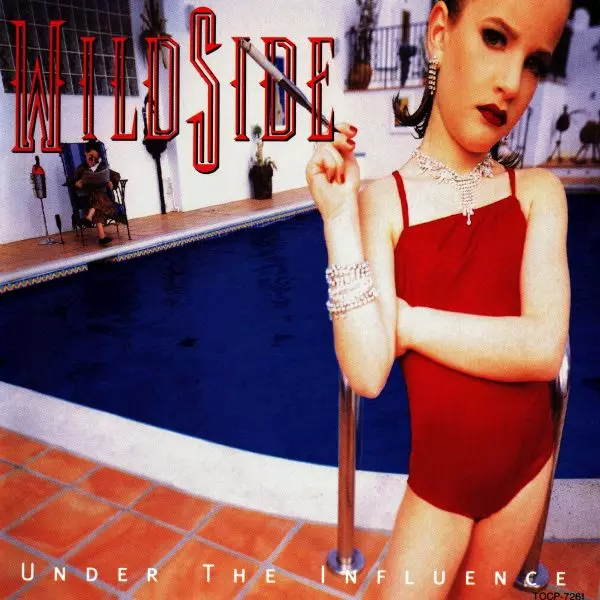 WILD SIDE / ワイルド・サイド / UNDER THE INFLUENCE / アンダー・ジ・インフルエンス