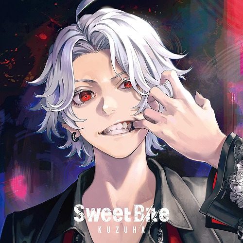 Kuzuha / 葛葉 / SWEET BITE / Sweet Bite