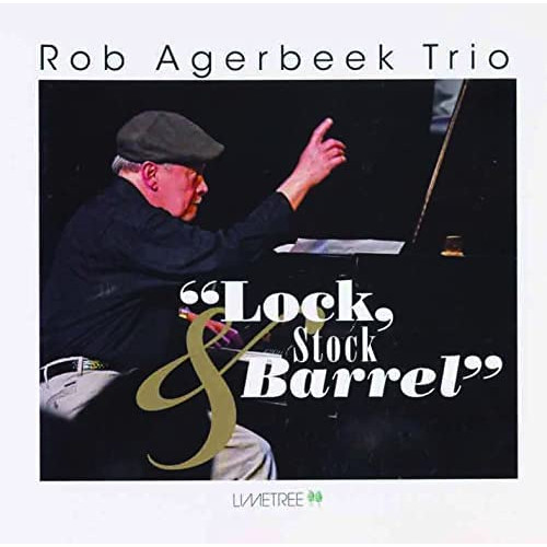 ROB AGERBEEK / ロブ・アフルベーク / ロック、ストック・アンド・バレル