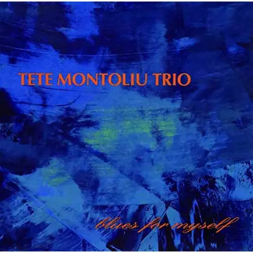 TETE MONTOLIU / テテ・モントリュー / ブルース・フォー・マイセルフ