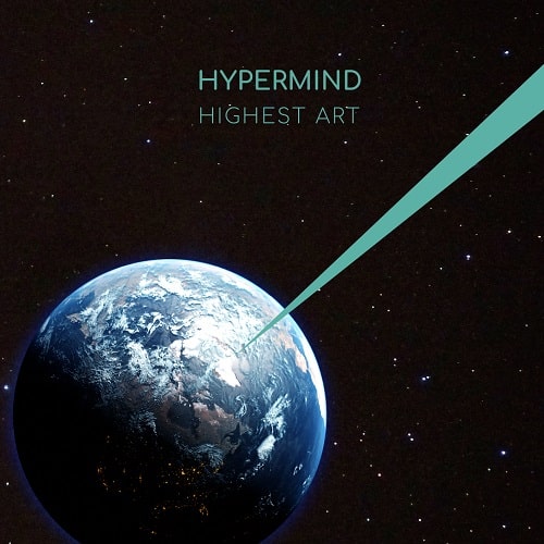 HYPERMIND / HIGHEST ART