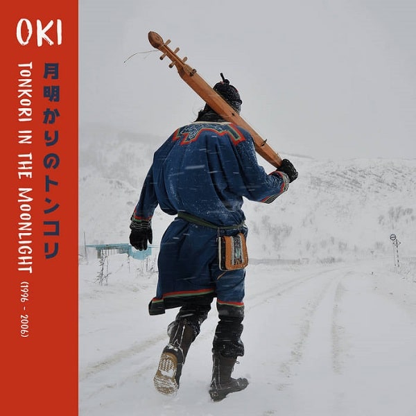 OKI / オキ / TONKORI IN THE MOONLIGHT (1996-2006)