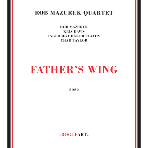 ROB MAZUREK / ロブ・マズレク / Father's Wing
