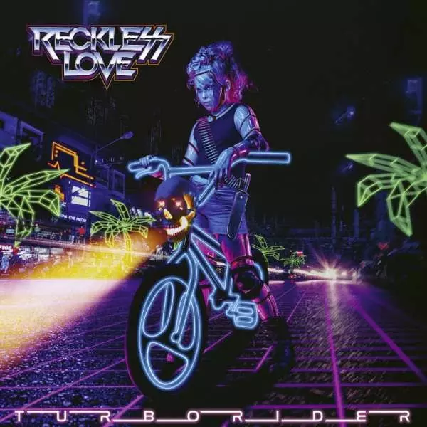 RECKLESS LOVE / レックレス・ラヴ / TURBORIDER / ターボライダー